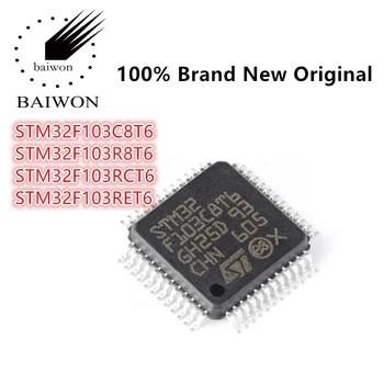 100% Новый Оригинальный STM32F103 Серии STM32F103C8T6 STM32F103R8T6 STM32F103RCT6 STM32F103RET6 Микроконтроллер MCU Микросхема IC