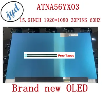 15,6 “ATNA56YX03 OLED AM-OLED 100% DCI-P3 FHD IPS ЖК-дисплей Панель 30 контактов ATNA56YX03-0 Для ASUS Vivobook Pro 15 M3500QC-L1081T