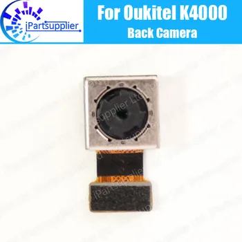 Задняя Камера OUKITEL K4000 100% Оригинальная Фирменная Новинка 13.0MPX Модуль Большой Задней Камеры Запасные Части для OUKITEL K4000