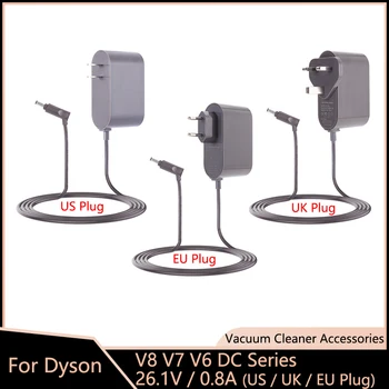 Зарядное устройство Для Пылесоса Dyson V8 V7 V6 DC58 DC62 DC74 Серии DC Зарядный Аккумулятор Адаптер Питания US /UK/EU Plug 26.1V / 0.8A
