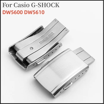 Ремешок для часов из нержавеющей стали, складывающаяся двойная пряжка для Casio G SHOCK DW5600 DW5610, застежка-бабочка, Аксессуары